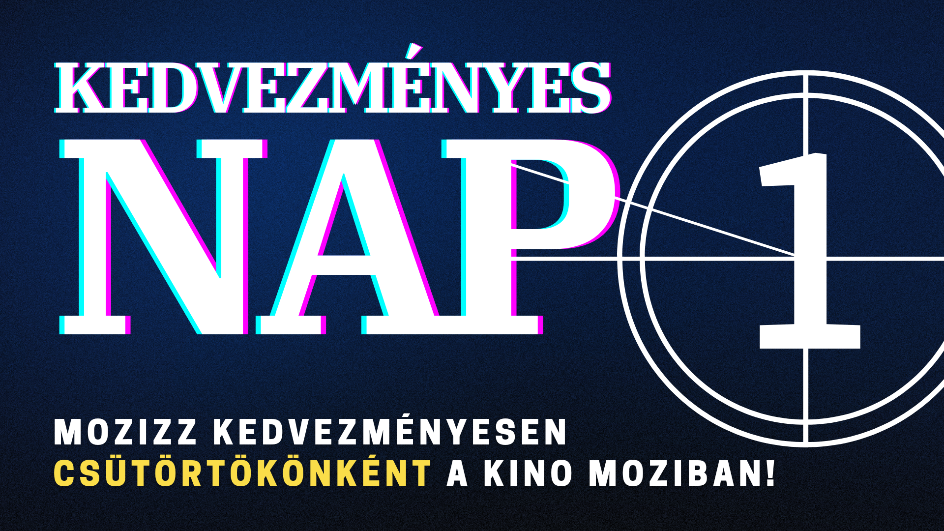 Kedvezményes nap csütörtökönként a Kino moziban!